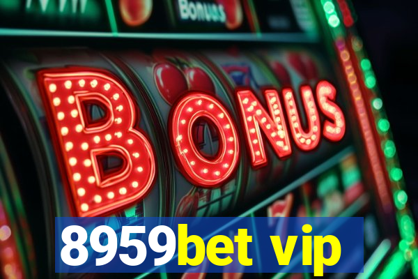 8959bet vip